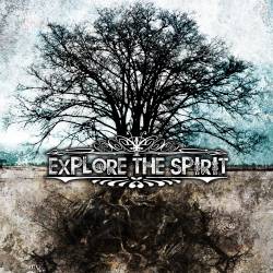 Explore The Spirit : Explore the Spirit